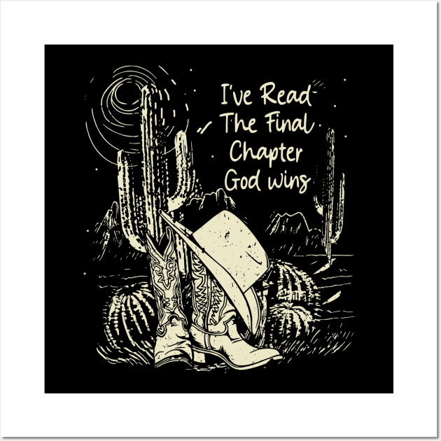 I've Read The Final Chapter God Wins Boots Desert Wall Art by Beard Art eye